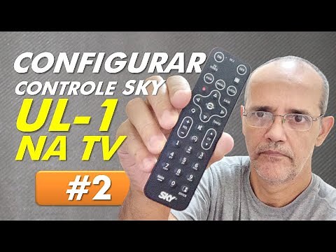 Como configurar o controle remoto SKY UL1 na sua TV para funcionar em conjunto com o conversor SKY.