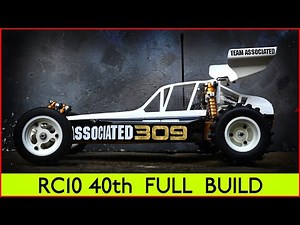 ASSOCIATED RC10 40th FULL BUILD AND RUNNING