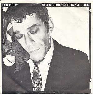 Ian Dury - Sex & Drugs & Rock & Roll