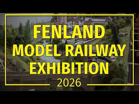 Fenland Model Railway Exhibition 2026