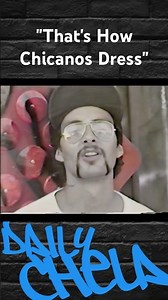 "That's The Way All Chicanos Dress" #california #fashion #documentary