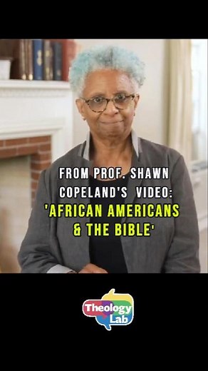 African Americans and the Bible - A clip Prof. Shawn Copeland's Black Theology video
