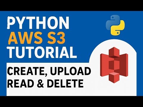 AWS S3 Using Python Boto3 End to End Example, Master Python Integration with AWS Amazon Webservices,