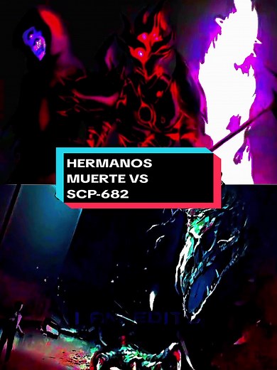 Hermanos Muerte vs SCP-682: Epic Battle Edit