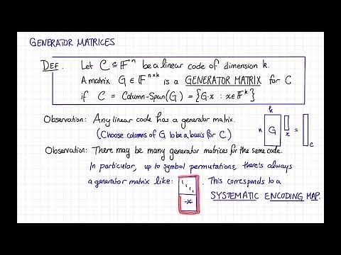 Lecture 2, Video 4: Linear Codes