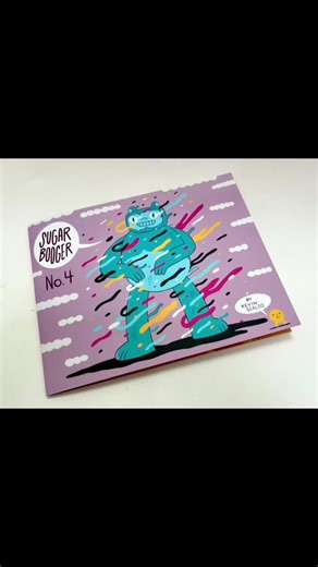 SUGAR BOOGER #4 HAS ARRIVED He's baaaack! It's been 10 long years since the last issue of Sugar Booger—and he's hungry! A mysterious piece of candy shows up in town and Sugar Booger must get to the bottom of it!Filled to the brim with eye watering, dazzling color, this issue is the most far out one yet! 9