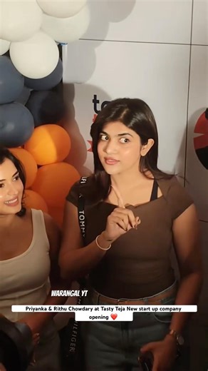Priyanka & Rithu Chowdary at Tasty Teja New start up company opening ❤️ #rithuchoudary #priyanka