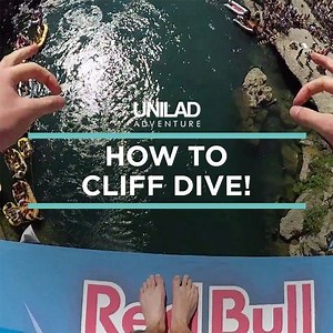90K views · 841 reactions | Ever wanted to learn how to cliff dive? Here are some top tips from the Redbull experts themselves!  | UNILAD Adventure | Facebook
