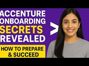 Accenture Onboarding Secrets Revealed: How to Succeed in 2025!
