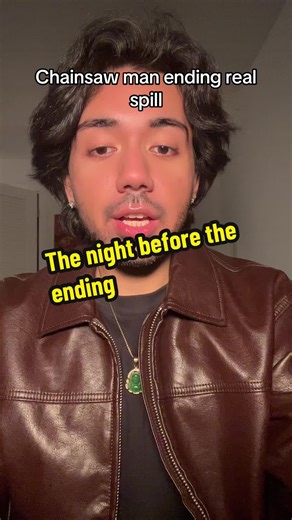 Chainsaw Man: Day Before the Ending Real Spill