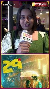 29 FDFS Review | 29 Tamil Movie Review | Preethi Asrani | Vidhu | Vasanth TV