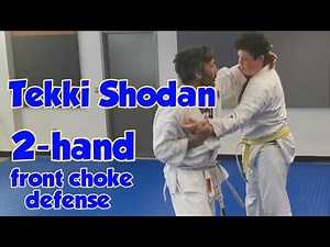 Tekki Shodan: 2-Hand Front Choke Defense