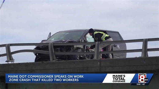 Maine DOT speaks on Waterville crash that killed two workers
