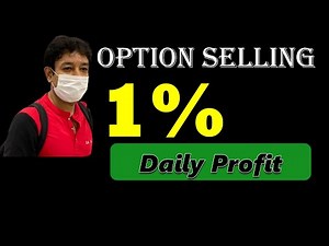 Option Selling || 1 % daily profit || No chart || No Technical Analysis || no Indicators