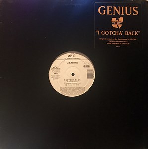 Genius - I Gotcha' Back