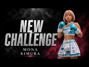 ✅ MONA KIMURA - NEW CHALLENGE 🔥
