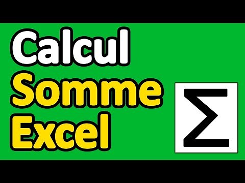 Comment Calculer Une Somme Sur Excel