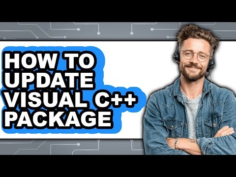 How to Update Visual C++ Package (easy Method)