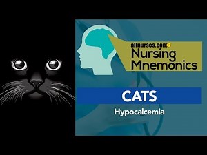 Nursing Mnemonics: CATS - Hypocalcemia