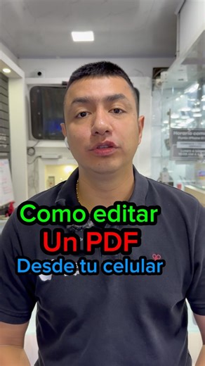 “¿Sabías que puedes editar un PDF directamente desde tu celular? 📲 ¡Descubre cómo hacerlo y simplifica tu vida! 👇” | El Viga Tecnología