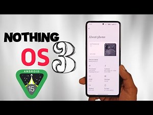 Nothing OS 3.0 Update - How To Install on Any Nothing Phone