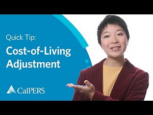 CalPERS Quick Tip | Cost-of-Living Adjustment (COLA)