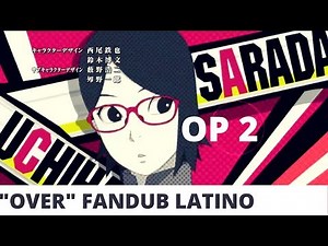 Boruto: Naruto Next Generations Opening 2「OVER - Little Glee Monster」 | Cover Español Latino