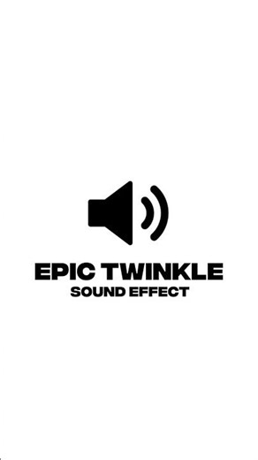 Epic Twinkle | Sound Effect