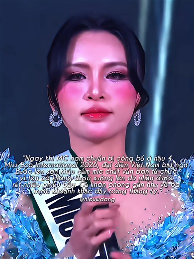 Ngay khi MC nam chuẩn bị công bố á hậu 4 Miss Eco International 2026, đại diện Việt Nam bất ngờ bước lên sân khấu cầm mic chất vấn ban tổ chức vì tên cô không được xướng lên dù nhận được rất nhiều phiếu bầu. Cả khán phòng gần như vỡ òa trước khoảnh khắc đầy căng thẳng ấy. #hieuwdang #suridethuong12 #lollipop_vnteam #missecointernational