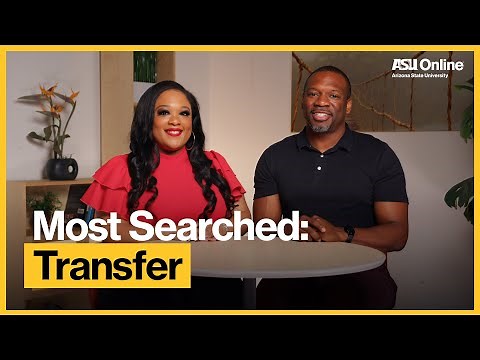 Most Searched: Transfer Questions | ASU Online