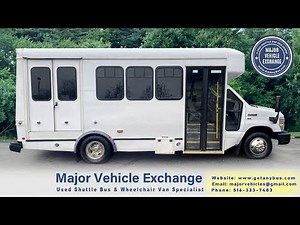 2016 Ford E350 Non CDL Wheelchair Shuttle Bus For Sale @ www.getanybus.com