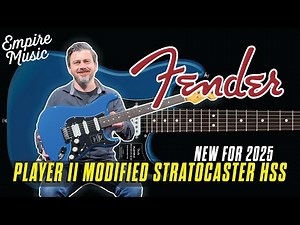 FIRST LOOK - Fender Player II Modified Stratocaster HSS / EMPIRE MUSIC