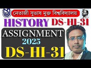 DS HI 31 ASSIGNMENT 2025 ll NSOU BDP DS-HI-31 ASSIGNMENT 2025 ll nsou ug ds hi 31 assignment 2025