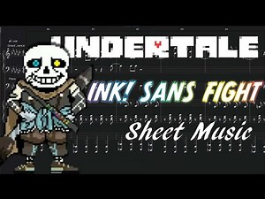 [Piano Sheet] Ink!Sans Fight BGM (Tokyovania)