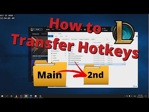 How to transfer League Hotkeys from 1 account to another