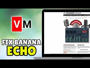 How to Fix Voicemeeter Banana Echo (2026) – Full Guide