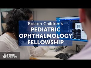 Inside the Pediatric Ophthalmology & Adult Strabismus Fellowship | Boston Children's Hospital
