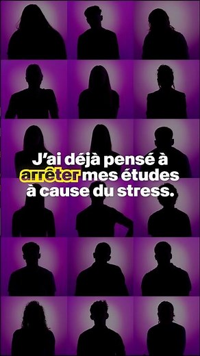 « J’ai déjà pensé à arrêter mes études à cause du stress. »