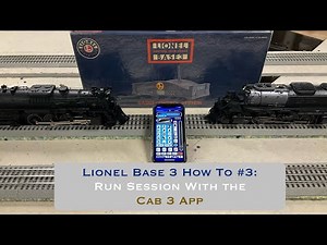 Run Session with Recording of the Cab 3 App!!! Lionel Base 3 How To #3: Using the Cab 3 App