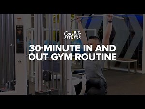 30-minute In & Out Exercise Routine | Workout | GoodLife Fitness