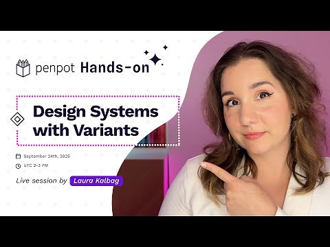 Design Systems with Variants | Penpot Hands-On Demo