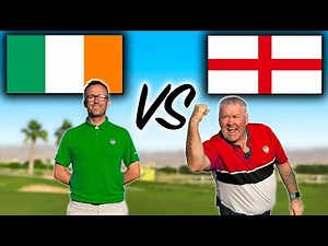 How To Play Golf - Matchplay 4 holes IRELAND V ENGLAND #2