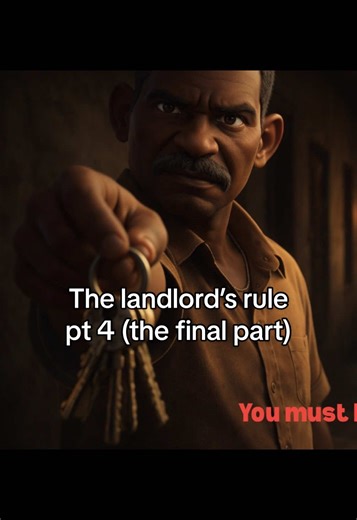 The Landlord's Rule: Final Part of This Folktale