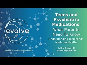 Teen Psychiatric Medications: What Parents Need to Know (Workshop)