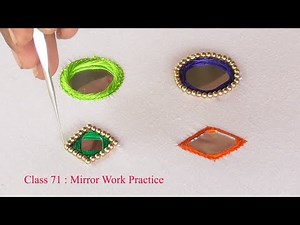 Class 71 : Mirror work practice for aari work