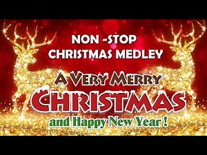 Nonstop Christmas Songs Medley 2024 - Greatest Old Christmas Songs Medley 2024