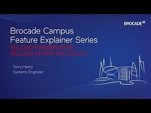 Brocade Campus ICX Reload Parameters