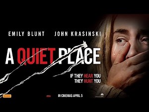 A Quiet Place (2018) Movie Review | One Of The Best Movie of 2018