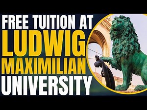 Free Tuition at Ludwig Maximilian University of Munich Study in Germany