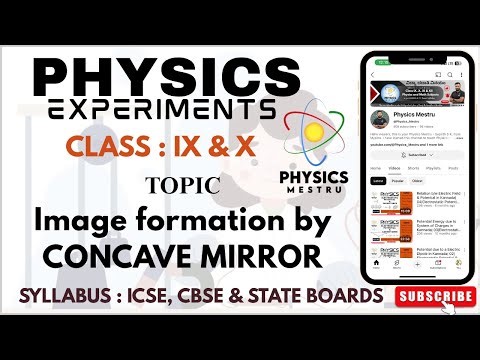 Image Formation by Concave Mirror | Experimental Demonstration | Virtual Lab | Class 10 Science.